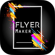 Flyers Poster Maker Graphic Design Banner Maker Pro 52.0